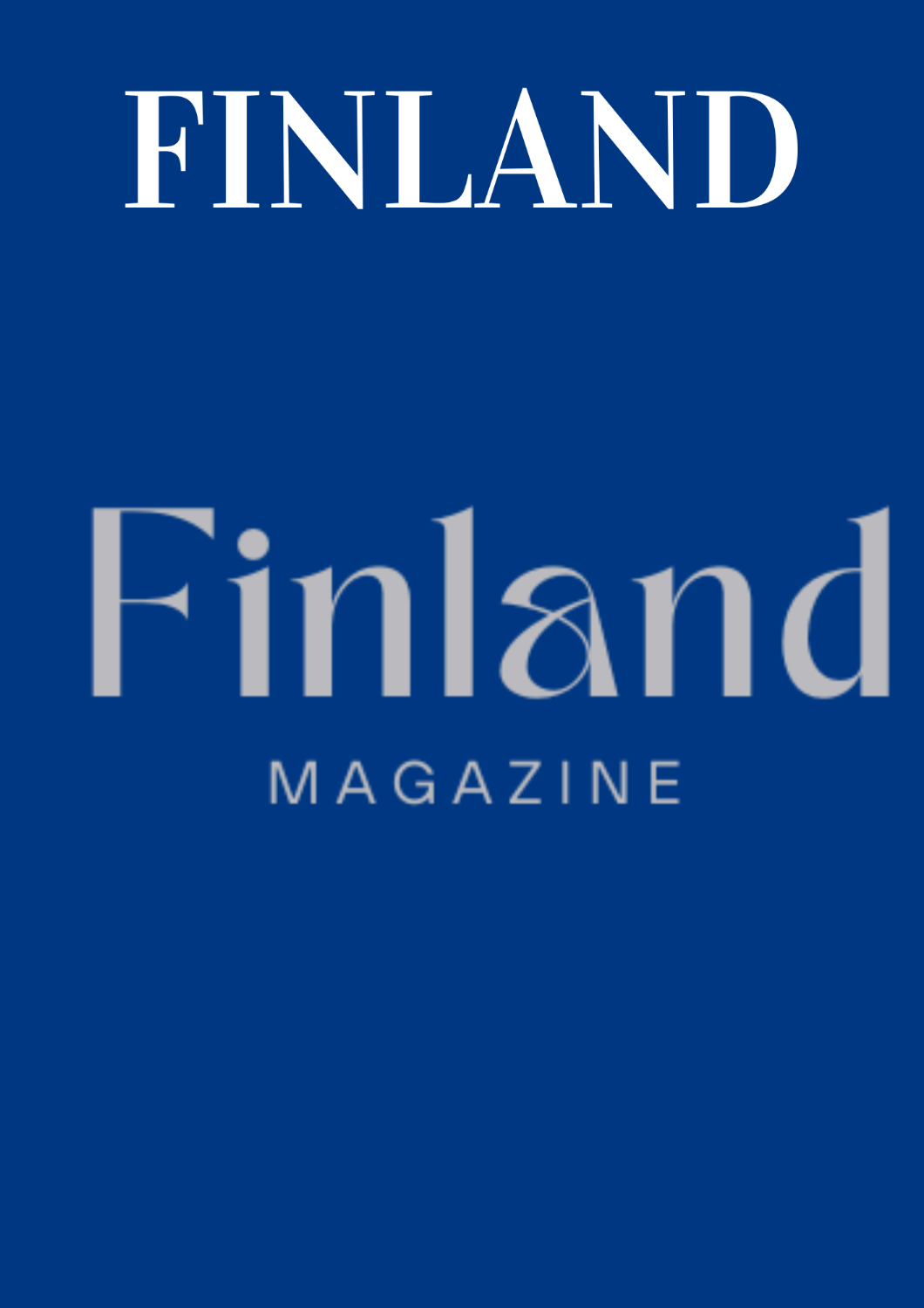 Why Finland 2025