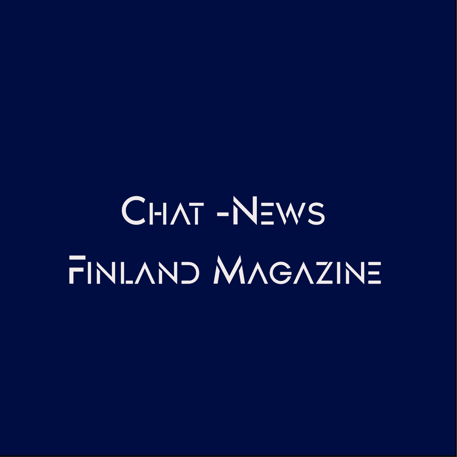 Chat News-Finland Magazine